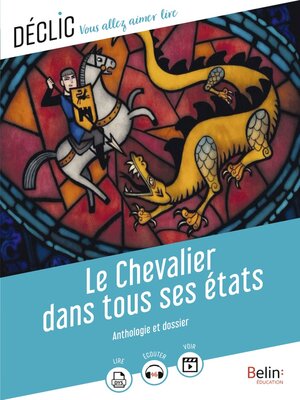cover image of Le chevalier dans tous ses états